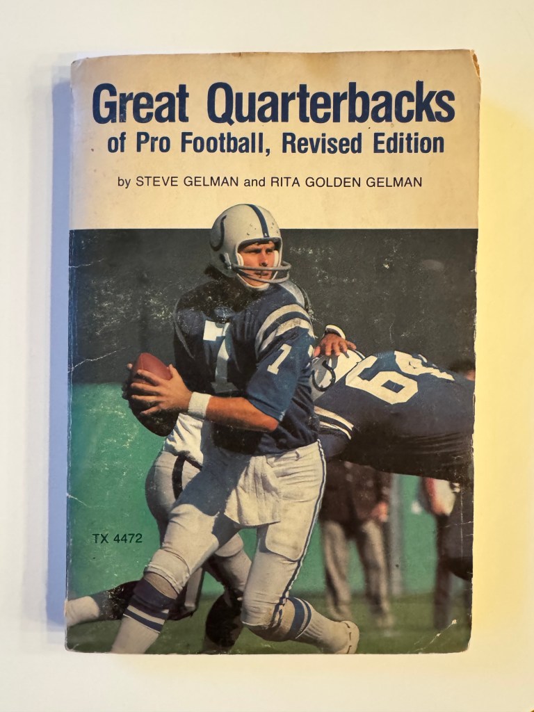 Cover of the book 'Great Quarterbacks of Pro Football, Revised Edition' featuring a football player in action, holding a football and preparing to pass.